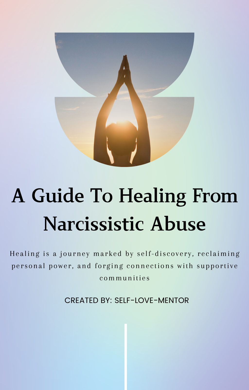 A Guide To Healing From Narcissistic Abuse