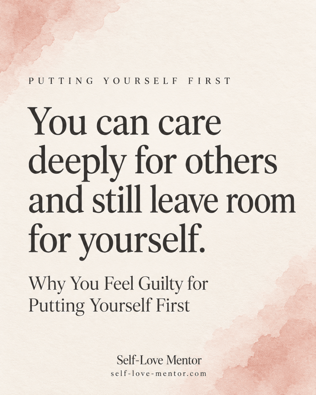 Why You Feel Guilty for Putting Yourself First